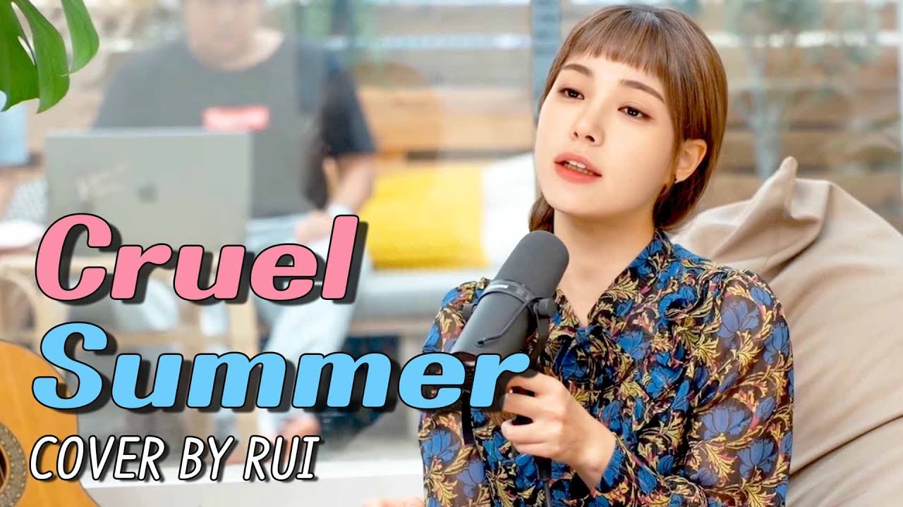 Taylor Swift - Cruel Summer [RuiCovery] | 🌟Song of this Summer🔥