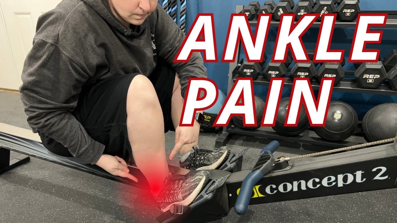 Ankle Pain with Rowing Machine - Reasons it Could Be Happening and How to Fix It! - Part 1/2