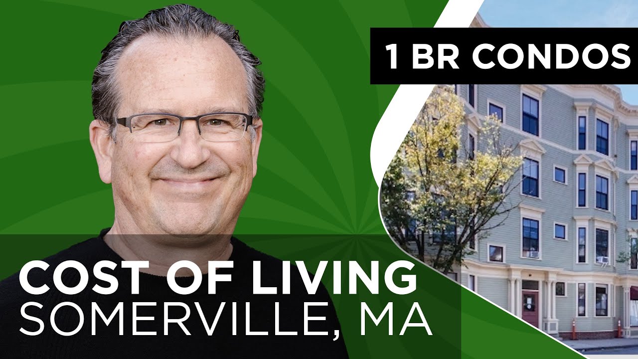 What's The Cost of Living In Somerville MA for 1-Bedroom Condos In 2022?