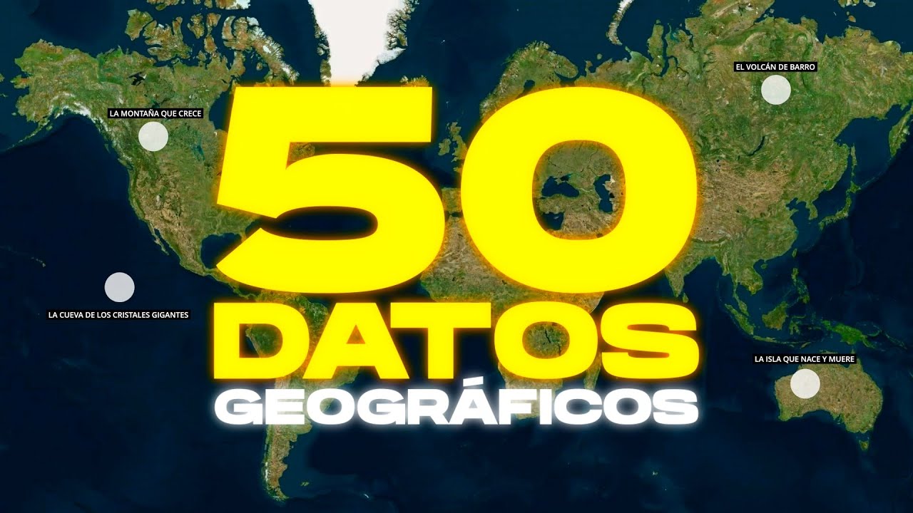 50 Datos Geográficos Tan Locos Que Cambiarán Tu Visión Del Mundo