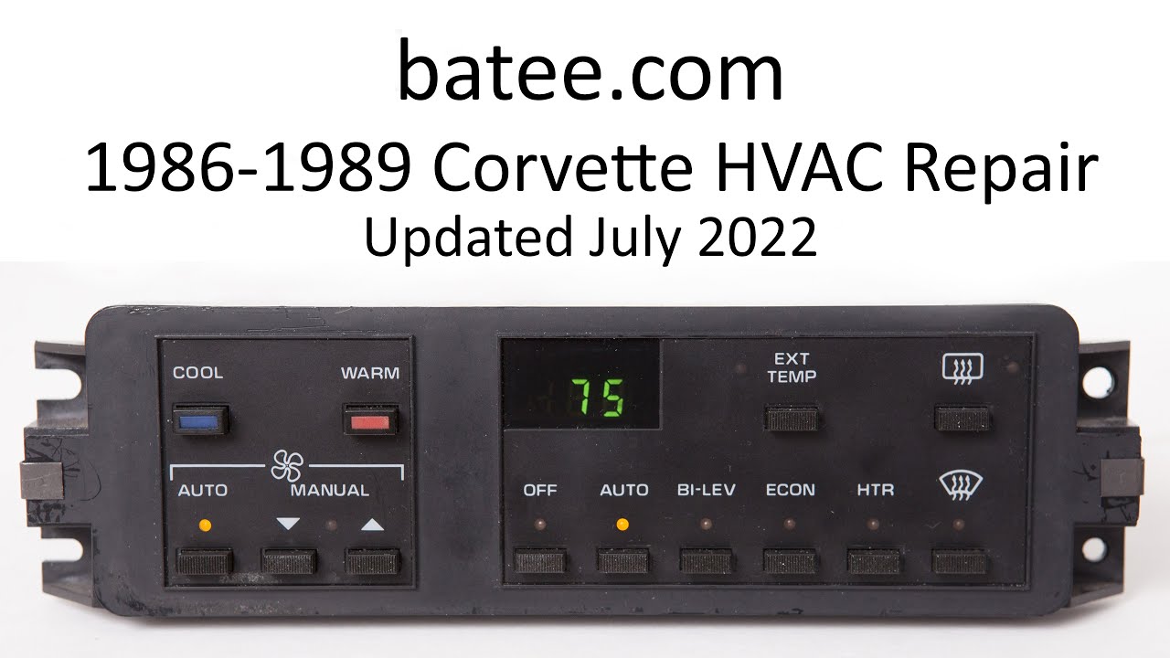 86-89 Corvette HVAC Controller Repair (2022)