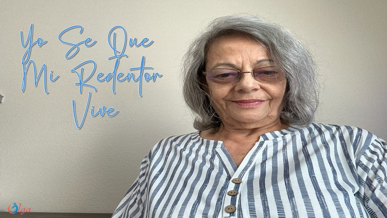 Yo Sé Que mi Redentor Vive