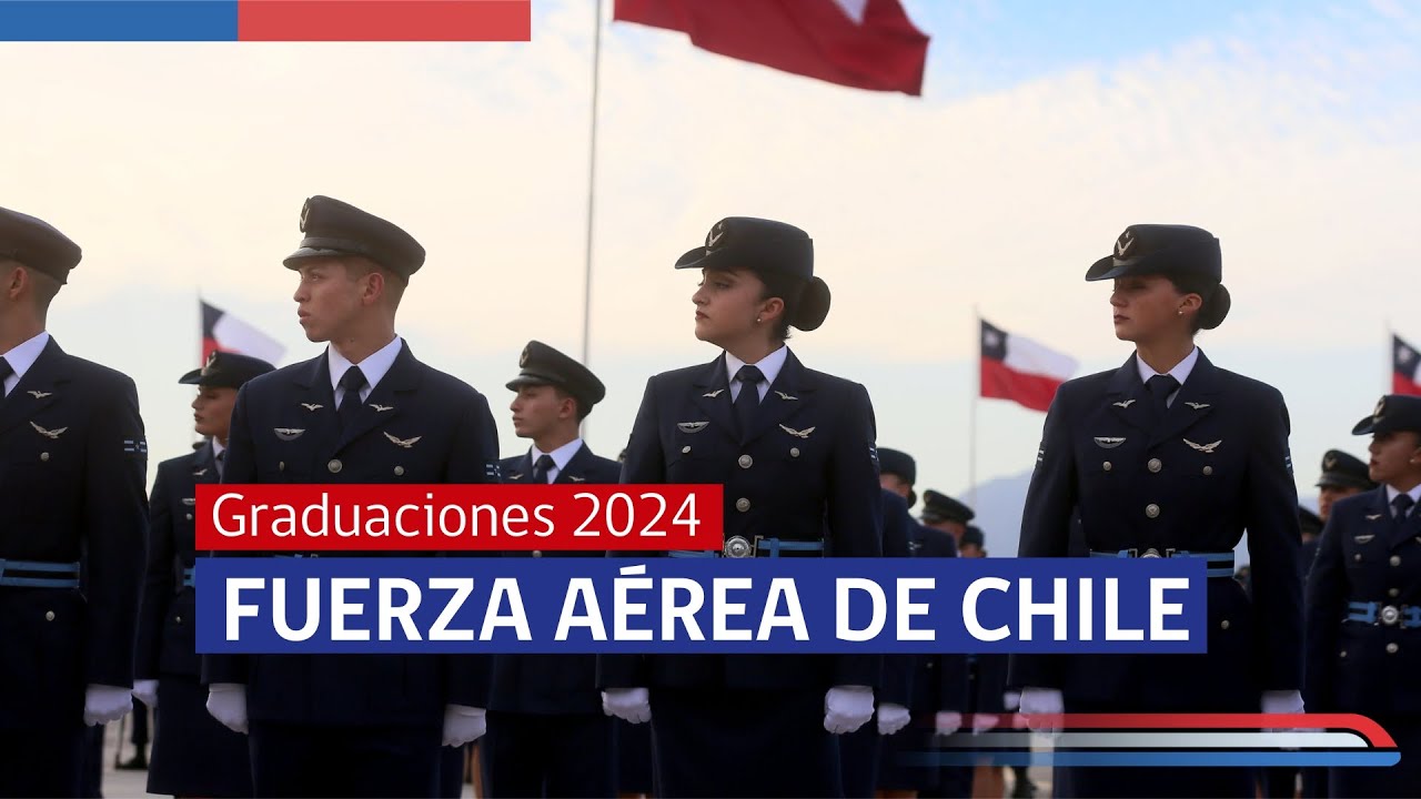 Graduaciones 2024 de la Fuerza Aérea de Chile