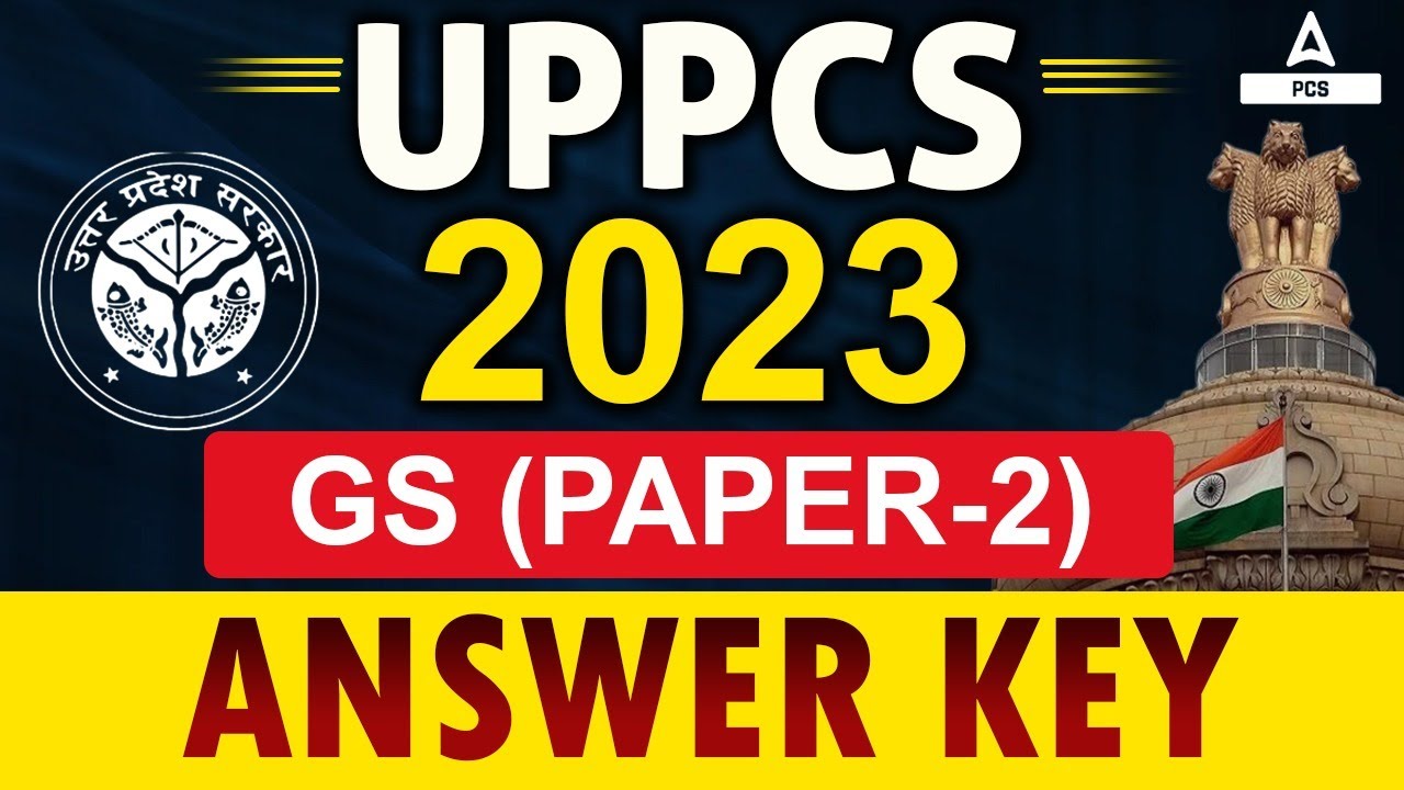 UPPSC GS Paper Prelims 2023 | UPPCS GS Paper 2 Analysis 2023 & Answer Key Discussion