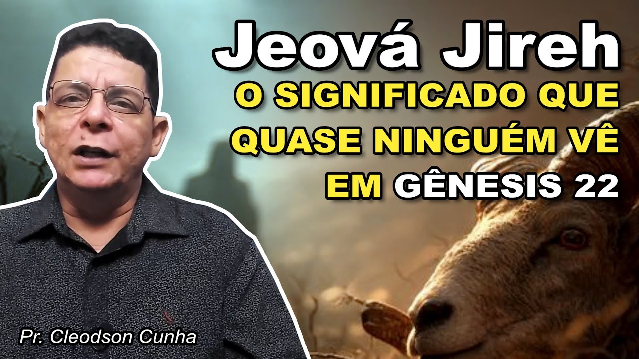 Exegese de Genesis 22 | O Segredo Escondido Sobre Jeová Jiré Por Séculos