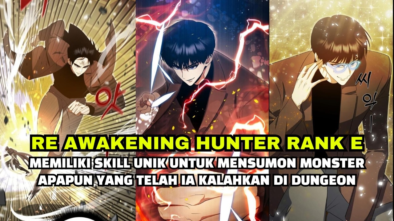 MEMILIKI SKILL UNIK UNTUK MENSUMON MONSTER APAPUN YANG TELAH IA KALAHKAN DI DUNGEON