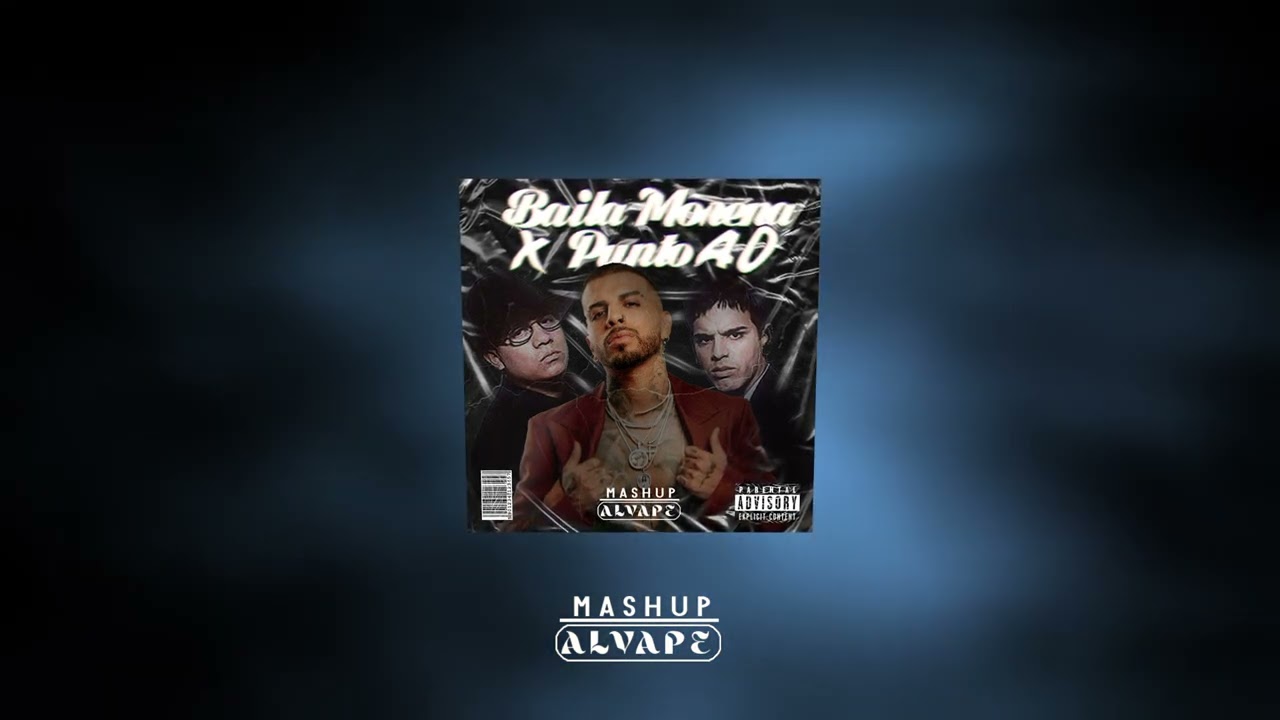 2005 ⚔️ 2022 | Baila Morena x Punto 40 | Hector y Tito, Rauw Alejandro | Alvape Mashup 🚀