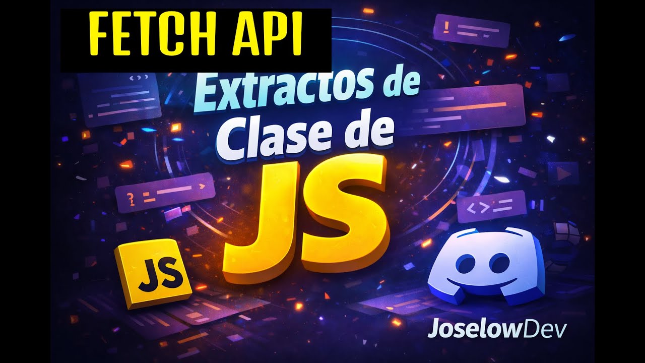 Fetch en JavaScript explicado | Cómo funcionan las peticiones HTTP
