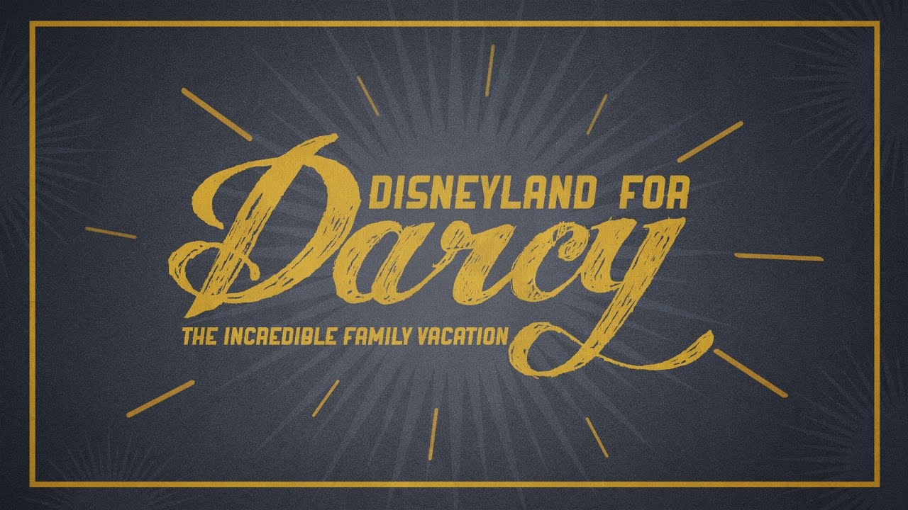 Disney for Darcy