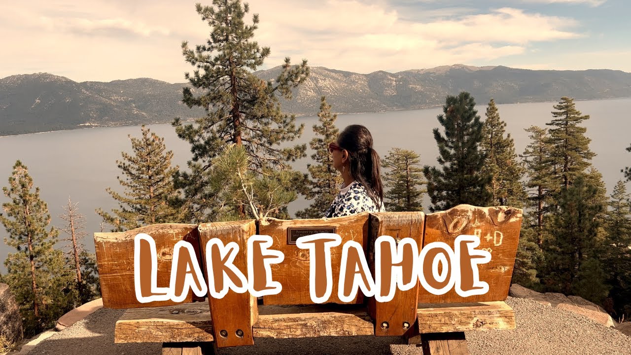 A Weekend in Lake Tahoe. What to Do, Places to Go and Where to Eat.