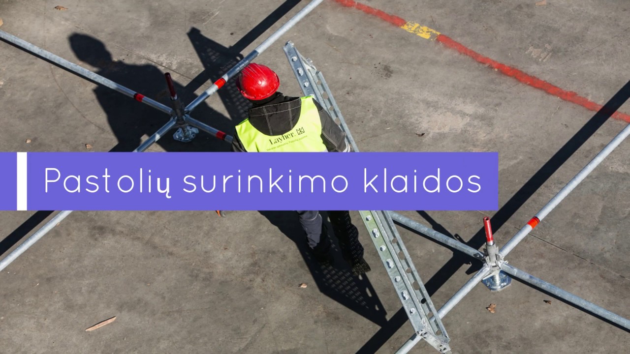 Pastoliu surinkimo klaidos