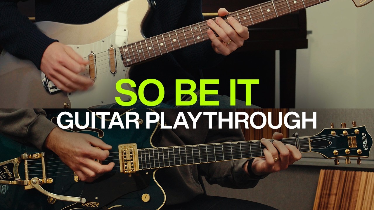 SO BE IT | Official Guitar Playthrough | Elevation Worship