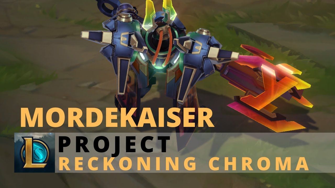 PROJECT Mordekaiser Reckoning Chroma - League of Legends