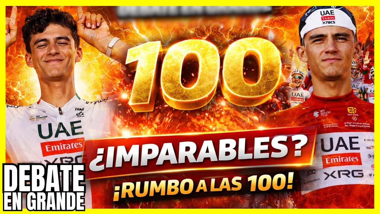 ISAAC DEL TORO 🏆 ¿LAS 100 VICTORIAS DEL UAE SON INEVITABLES ESTE AÑO? 😱🔥DEBATE EN GRANDE