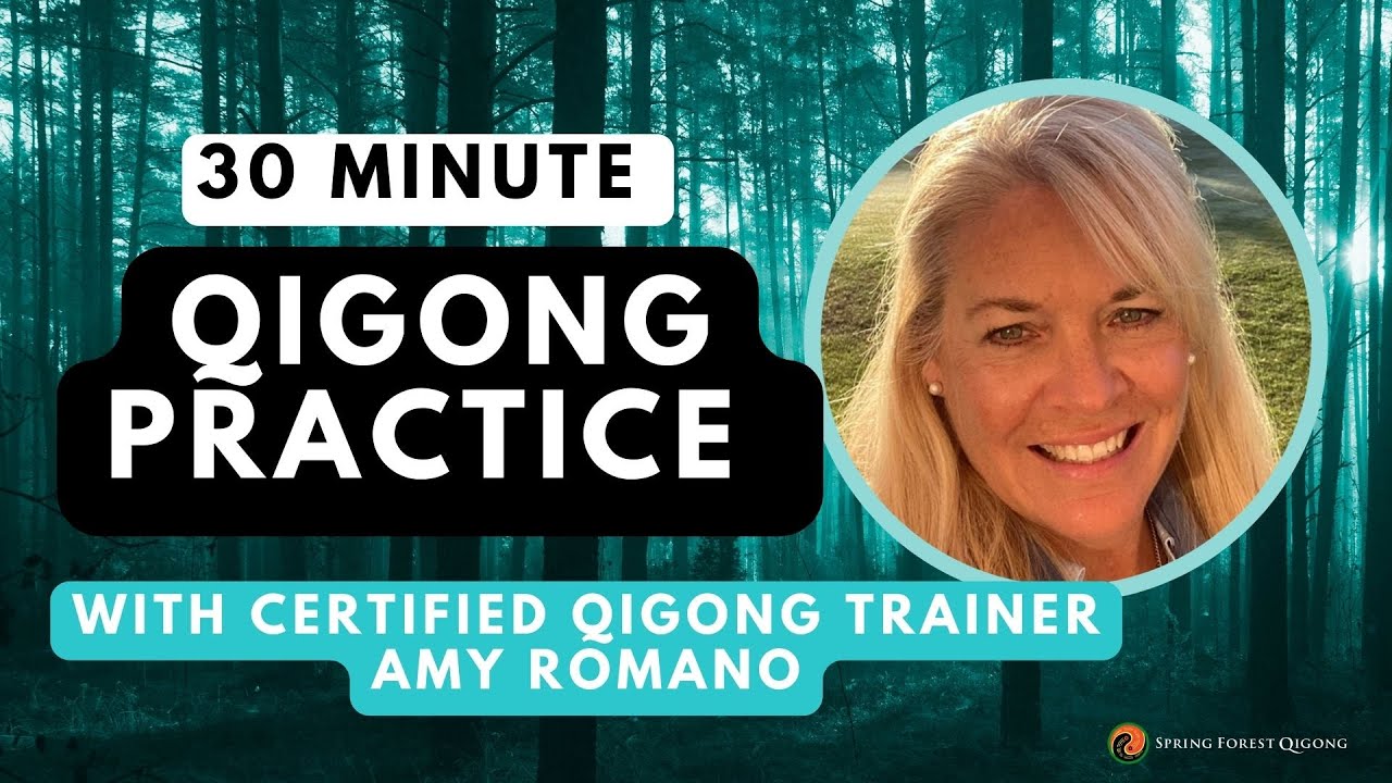 Day 5 of 5: Spring Forest Qigong Practice with Certified Qigong Trainer Amy Romano
