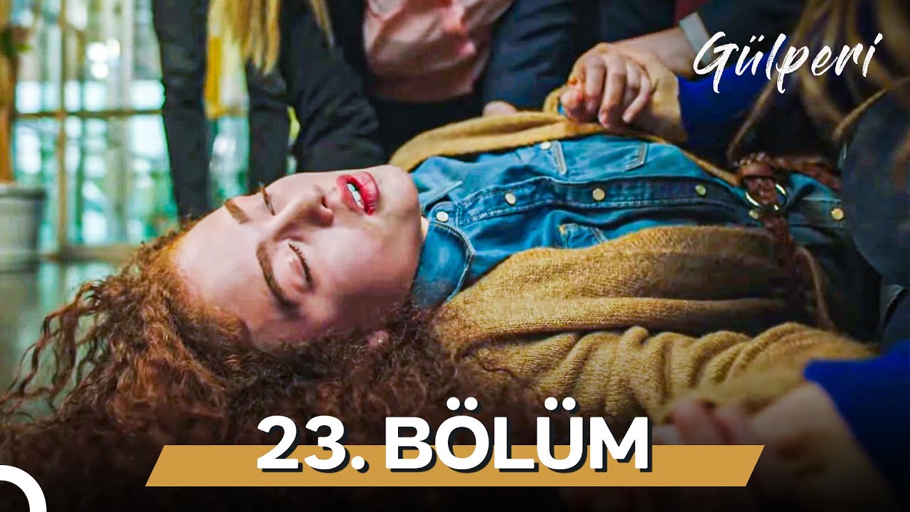 G&uuml;lperi | 23. B&ouml;l&uuml;m