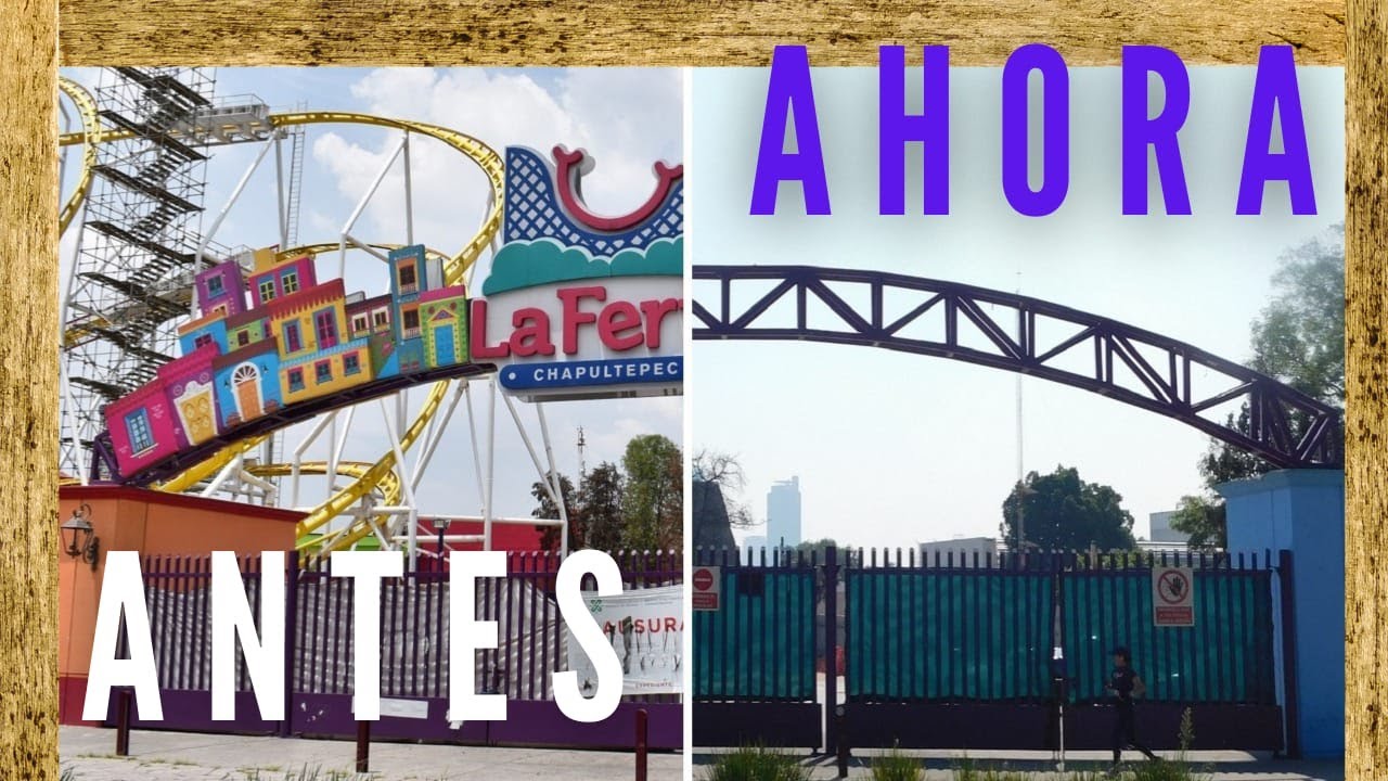 La FERIA de Chapultepec ANTES y AHORA - Así cambió tras demolición