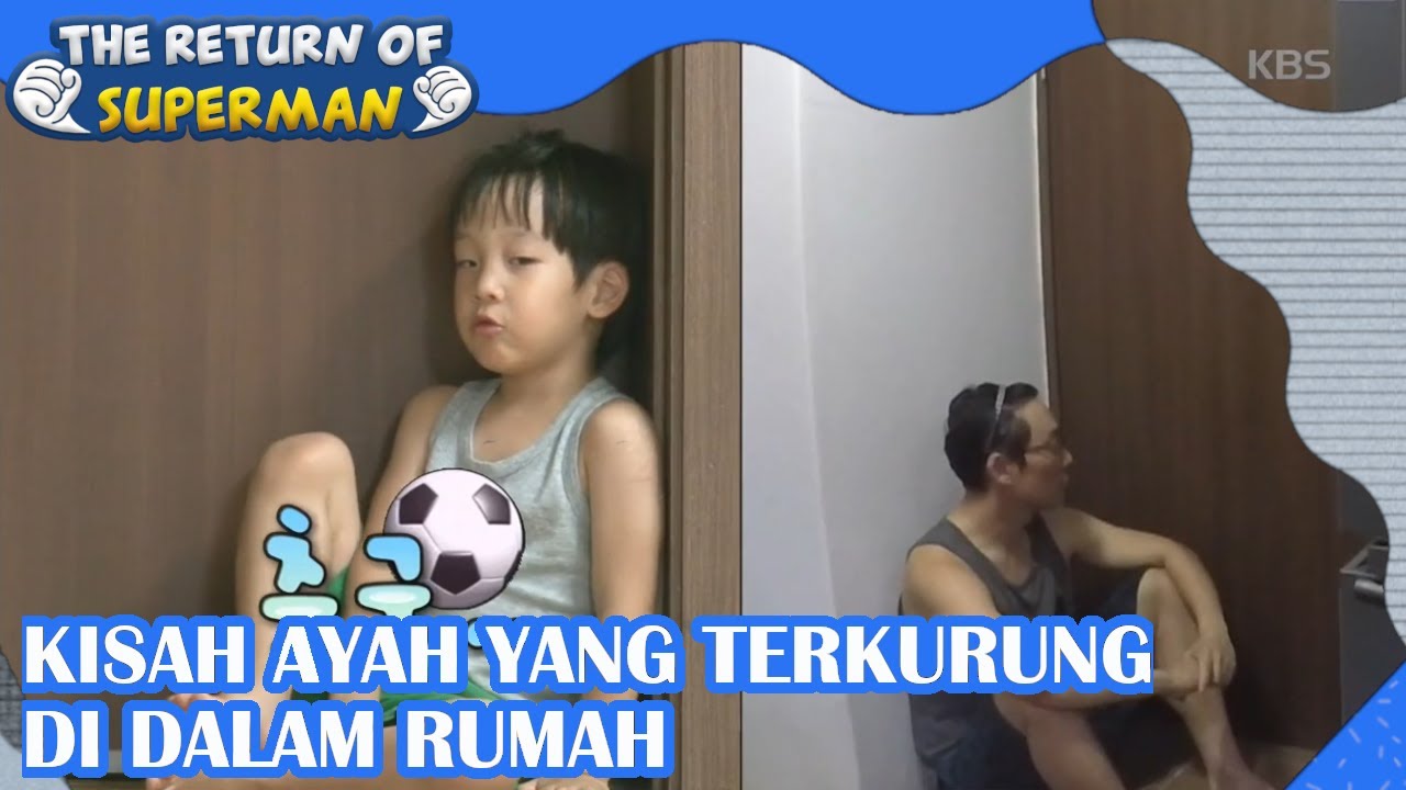 Kisah Ayah Yang Terkurung Di Dalam Rumah|Nostalgia Superman|SUB INDO|170820 Siaran KBS WORLD TV|