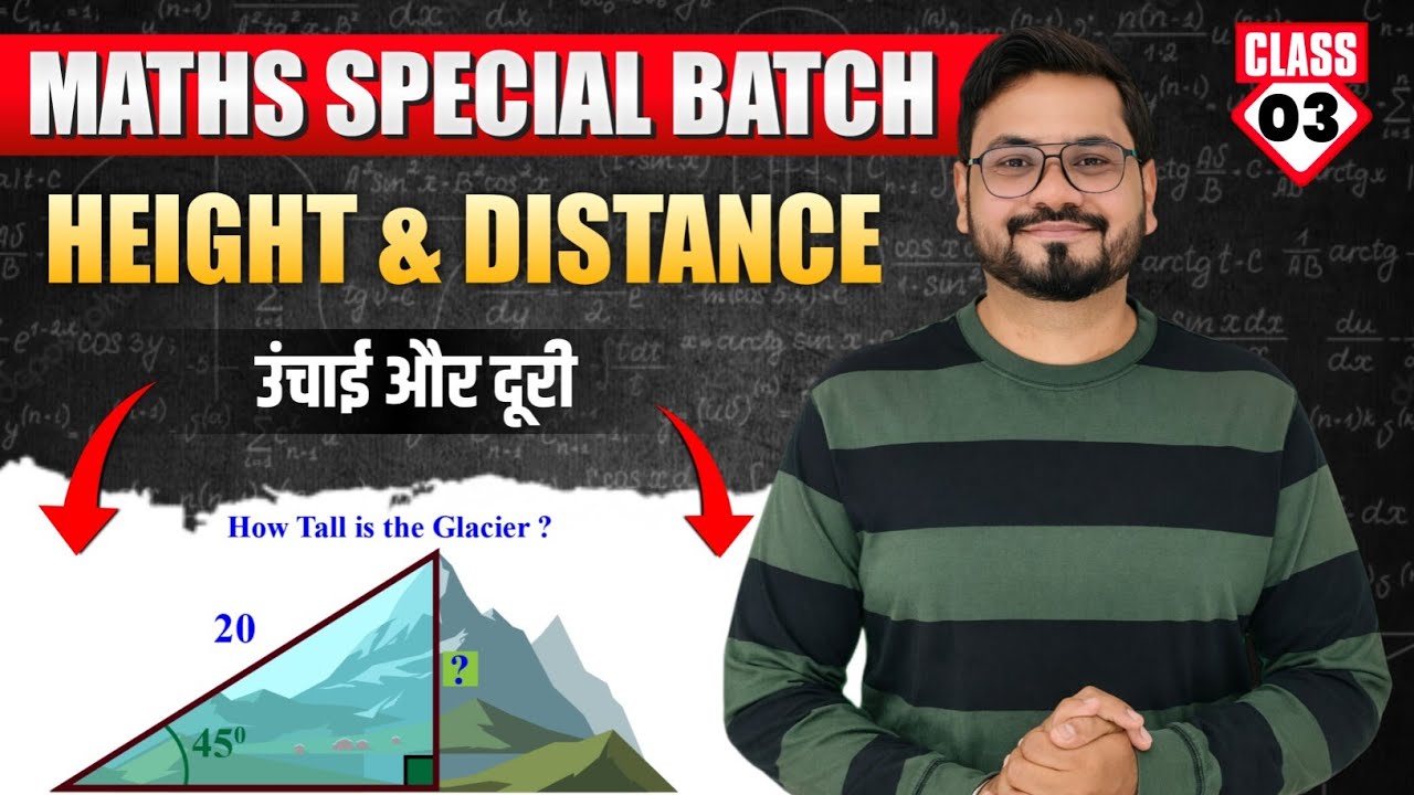 📐 HEIGHT & DISTANCE COMPLETE CHAPTER 🔥 | ऊँचाई और दूरी | Maths Foundation Batch Class 03