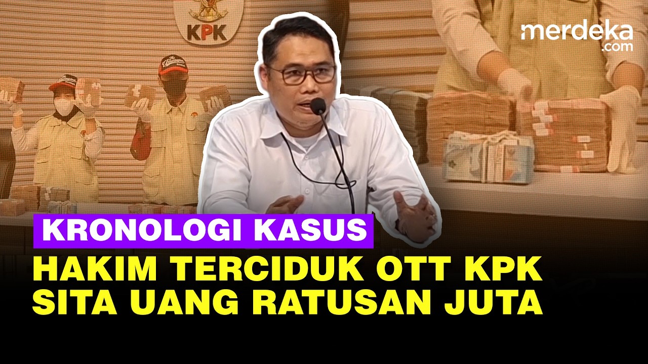 KPK Beberkan Kronologi OTT di Depok, Tangkap Hakim & Sita Uang Ratusan Juta