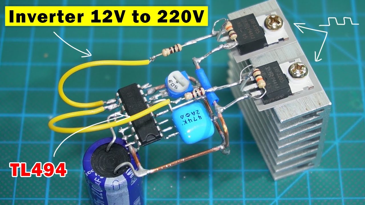 Make simple inverter 12v to 220v using TL494, Homemade inverter 12v to 220v