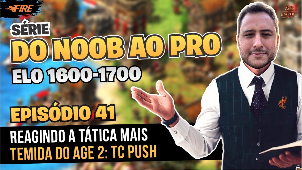 EP 41:  REAGINDO AO TEMIDO TC PUSH | SÉRIE DO NOOB AO PRO | ELO: 1600-1700 | AoE 2