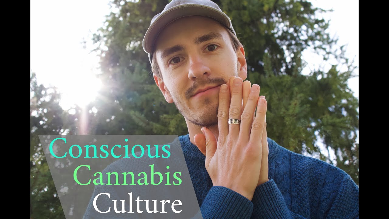 A Vision for Conscious Cannabis Culture