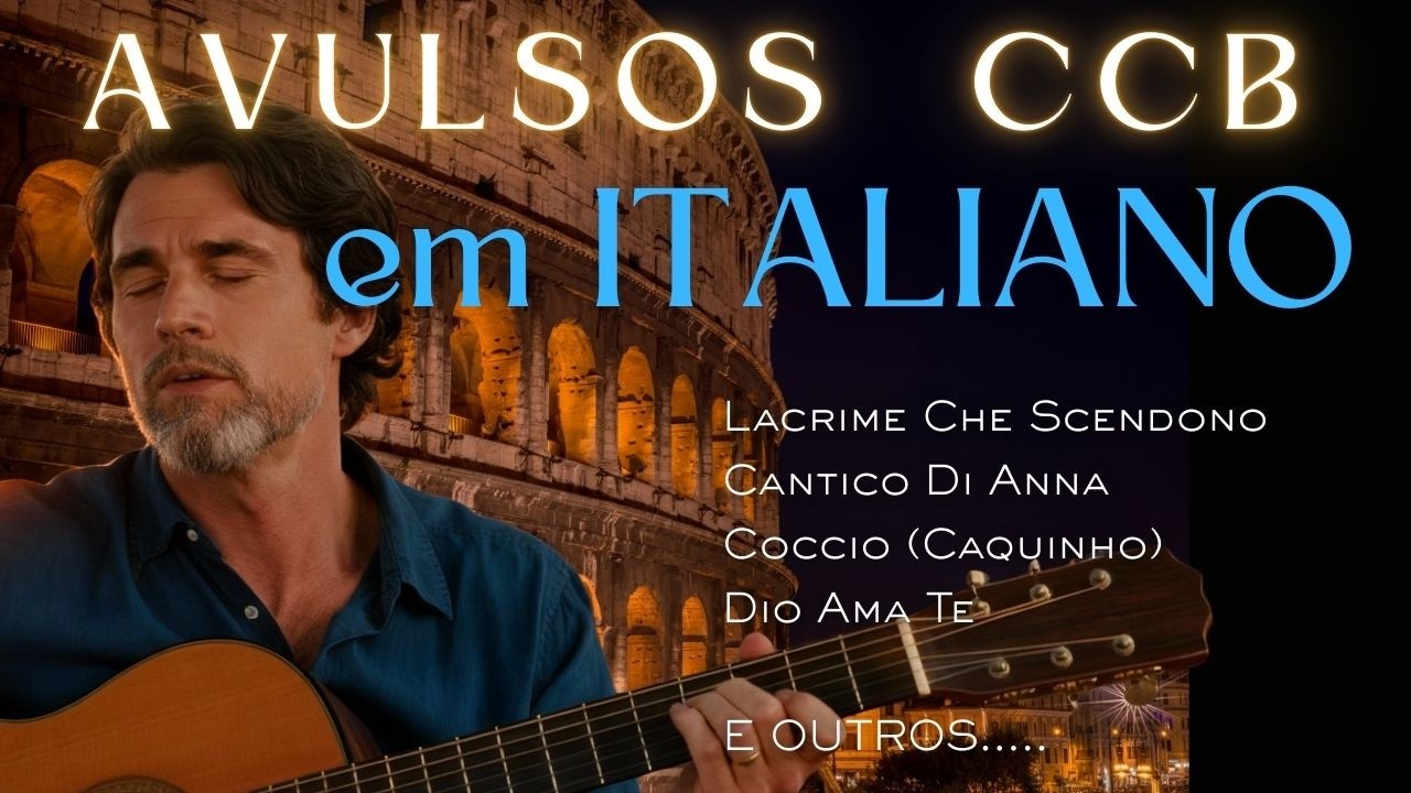 HINOS AVULSOS em ITALIANO #ccb  #gospelmusic #musica #avulsoccb