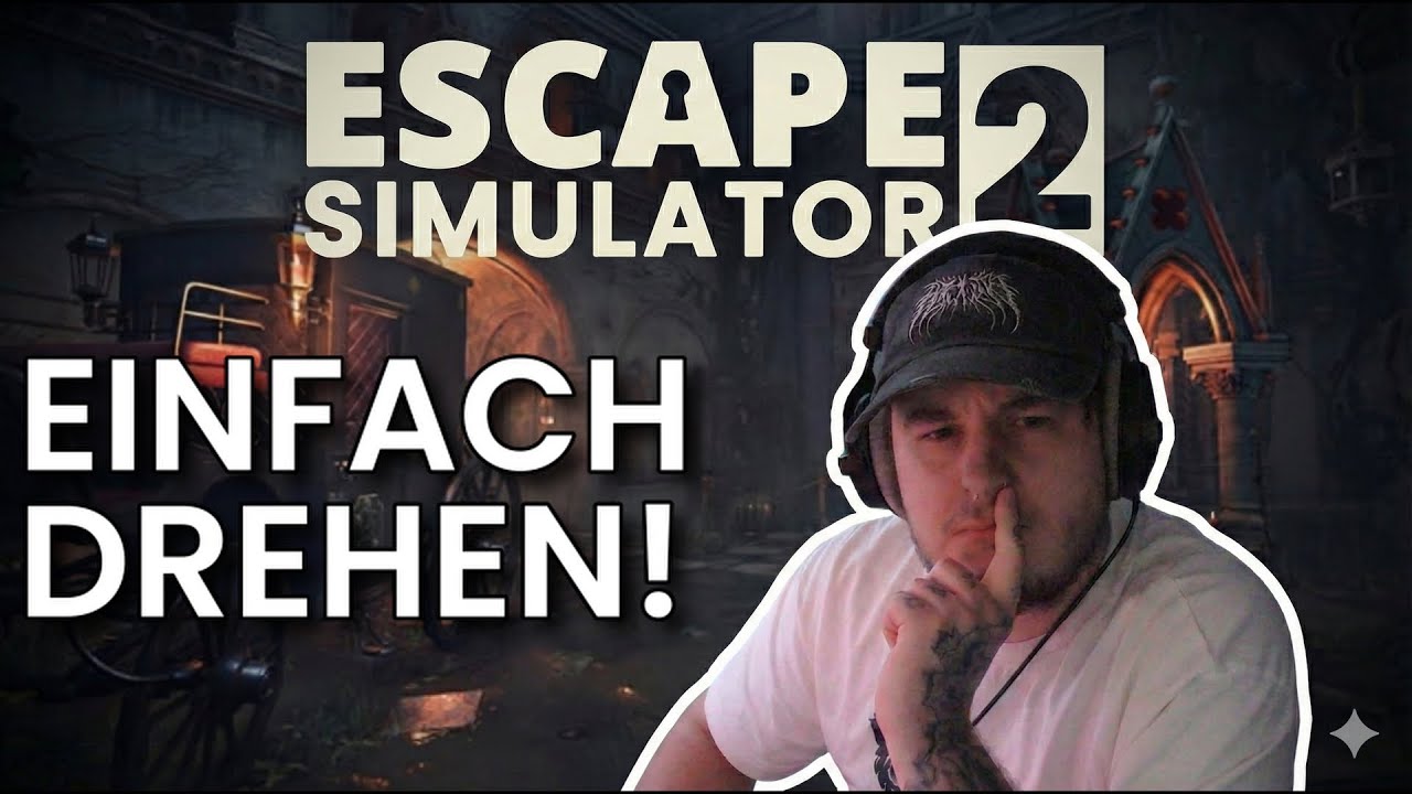 DREHEN bis es KLAPPT | Escape Simulator 2 | Draculas Schloss: Der Schlosshof | ChamboZero