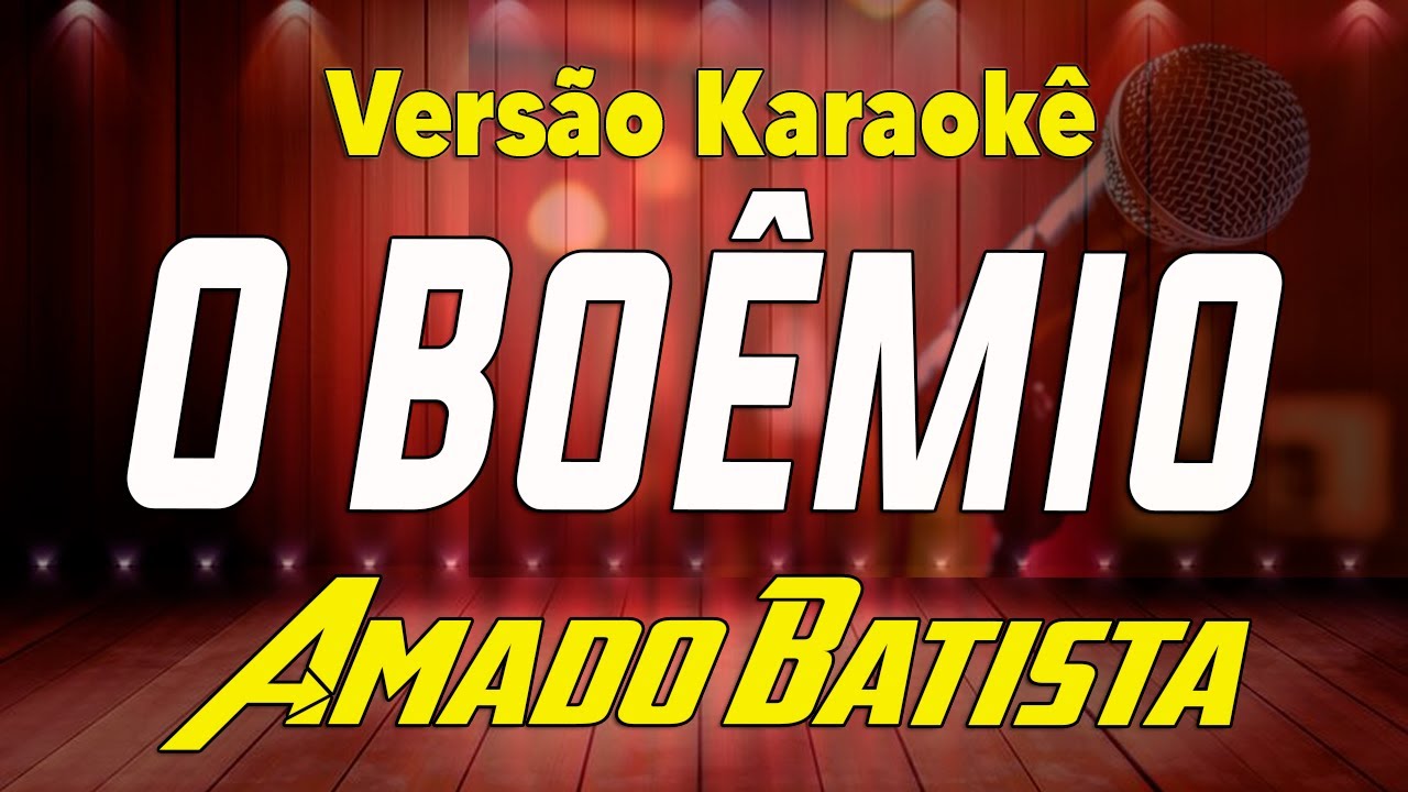 Amado Batista - O boêmio - Karaokê 2
