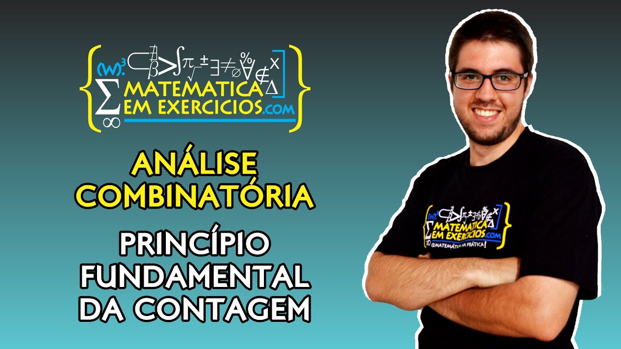 Análise Combinatória - Princípio Fundamental da Contagem - Prof. Gui