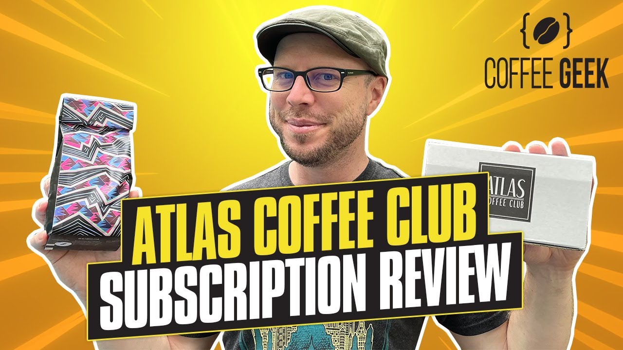 Обзор подписки на Atlas Coffee Club — НЕ ПОДПИСЫВАЙТЕСЬ, пока не посмотрите это! Coffee Geek TV