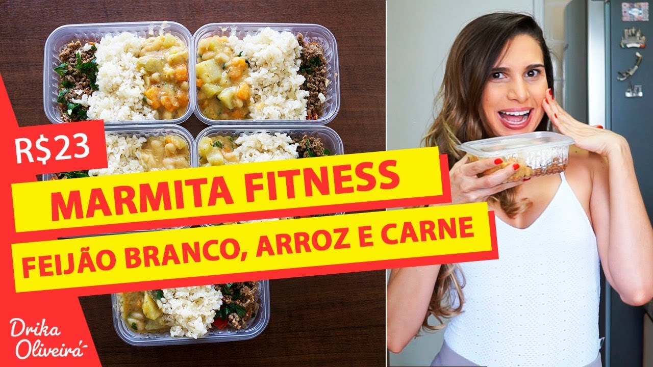 R$ 23 - MARMITA FITNESS DA SEMANA / Receitas fit (feijão branco e mais!) #Ep. 27
