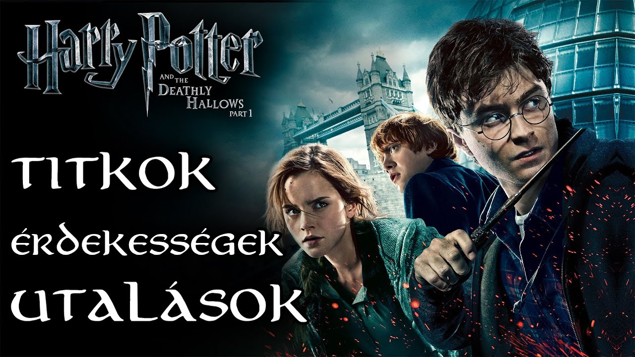 Rejtett titkok és utalások a Harry Potter és a Halál ereklyéi 1. rész című filmből!
