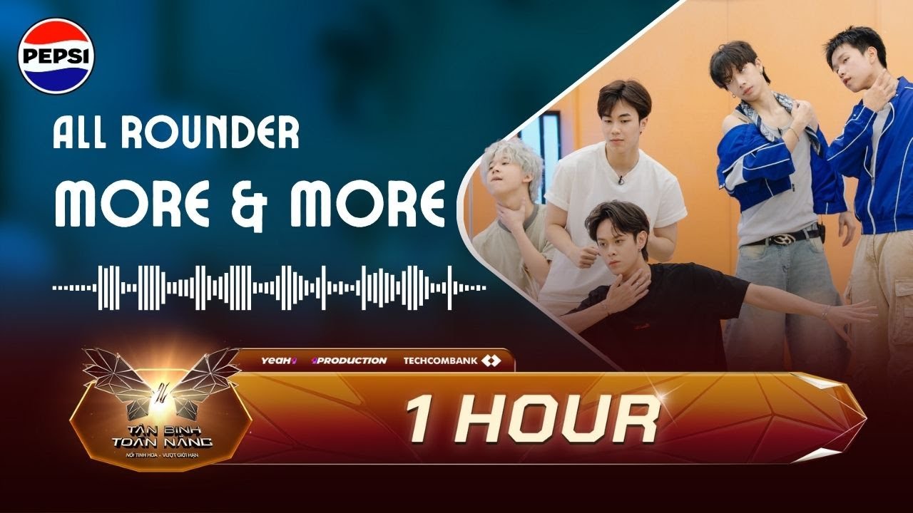 [ 1 Hour ] More & More  - All Rounder