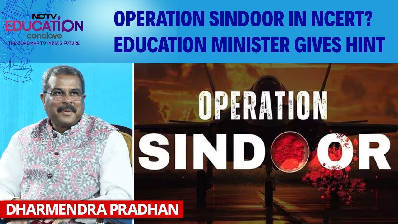 Operation Sindoor | Operation Sindoor In NCERT Books? Dharmendra Pradhan Gives Hint