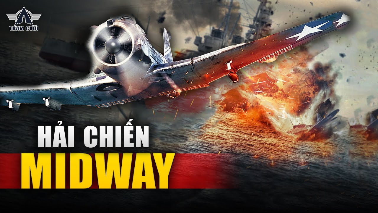 Hải Chiến MIDWAY! Cuộc Đối Đầu Huyền Thoại Giữa Hải Mỹ - Nhật Trên Biển Thái Bình Dương