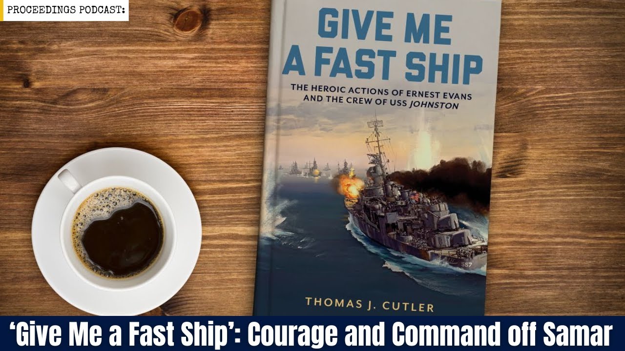 'Give Me A Fast Ship': Courage and Command off Samar