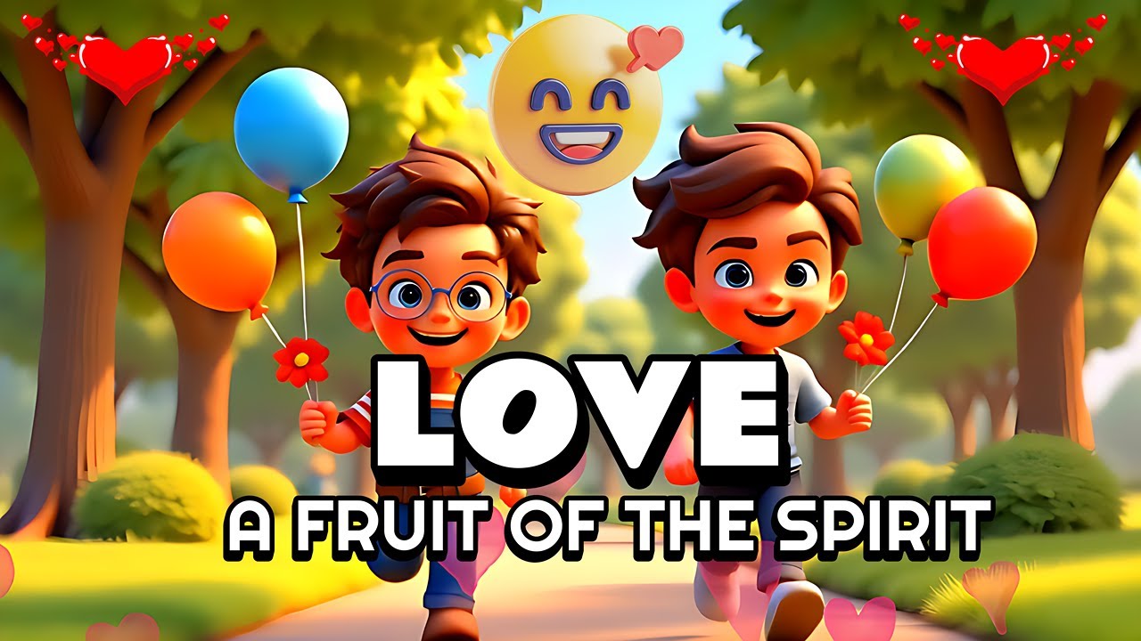 Love (Fruit of the Spirit) ❤️ | Kids Christian Song | Galatians 5:22–23 | Grace & Samuel