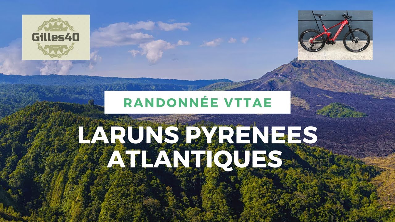 Vttae Pyrénées Laruns Aout 2022
