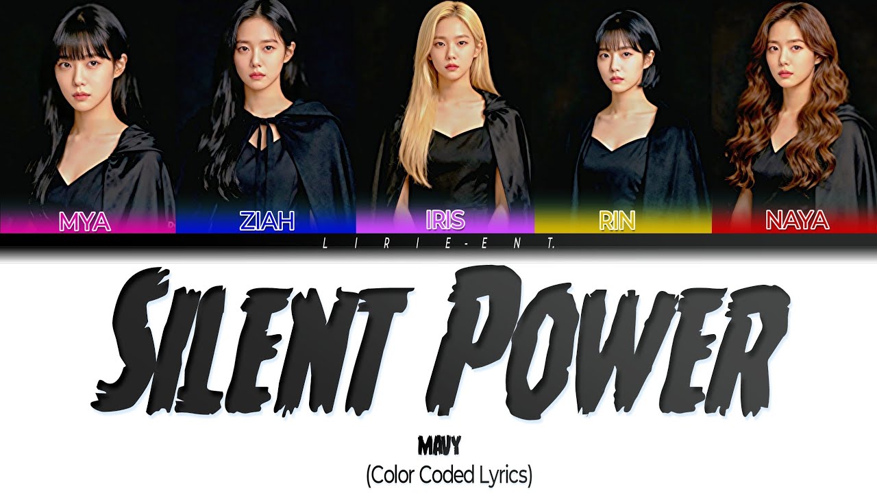 🖤 Silent Power - Color Coded Lyrics (EN/PT) | MAVY 