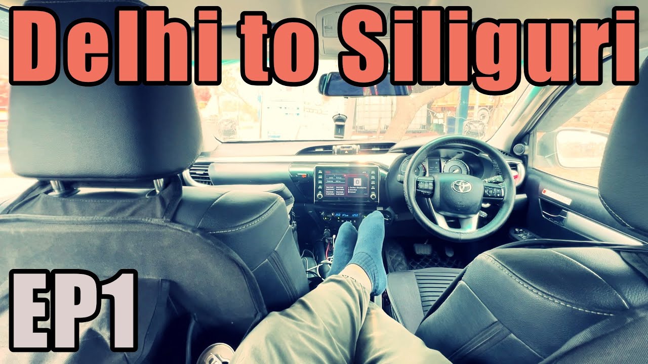 1500Kms Drive to North East Started In 47°C Heat Wave | Delhi to Siliguri | EP1