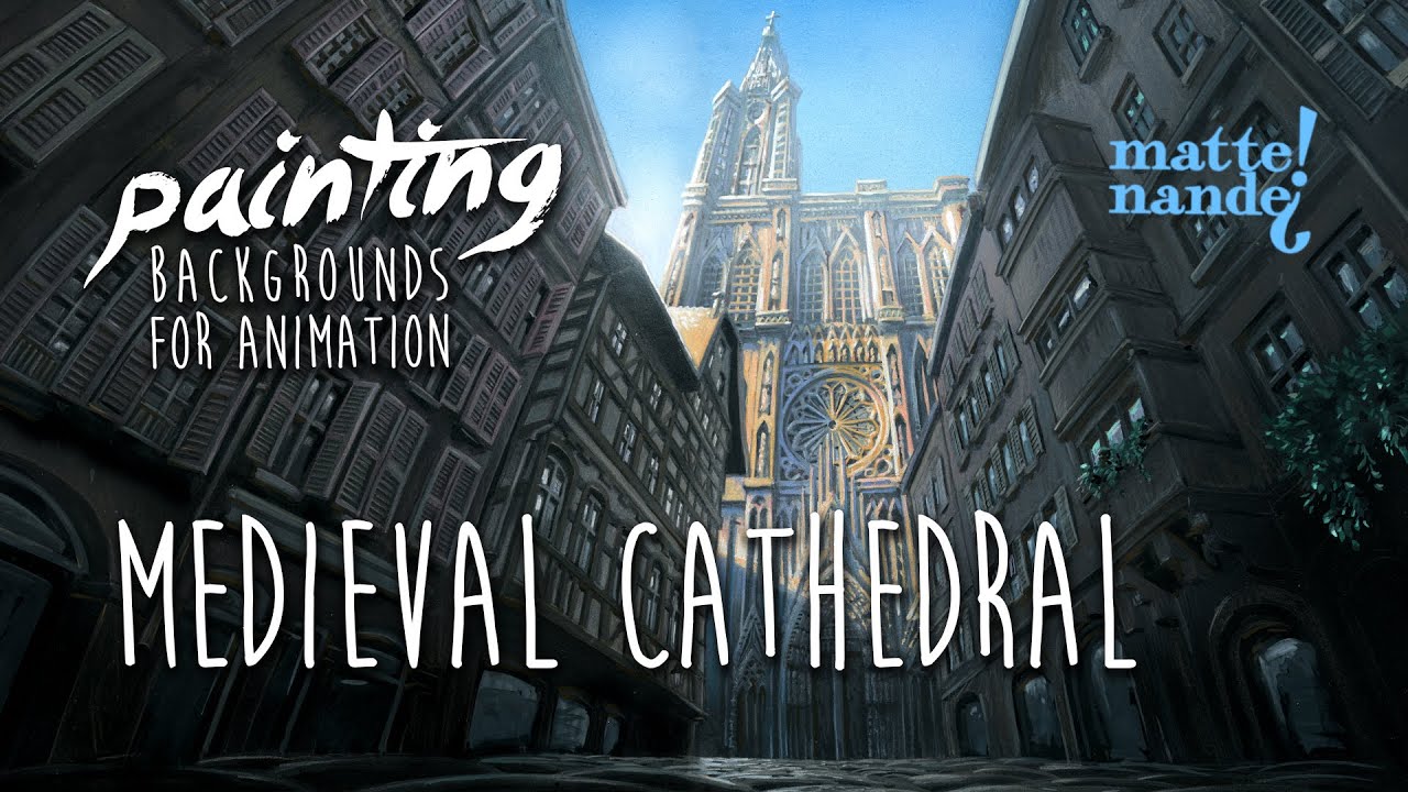 Medieval Cathedral | Painting Backgrounds for Animation | Nicker Poster Colour