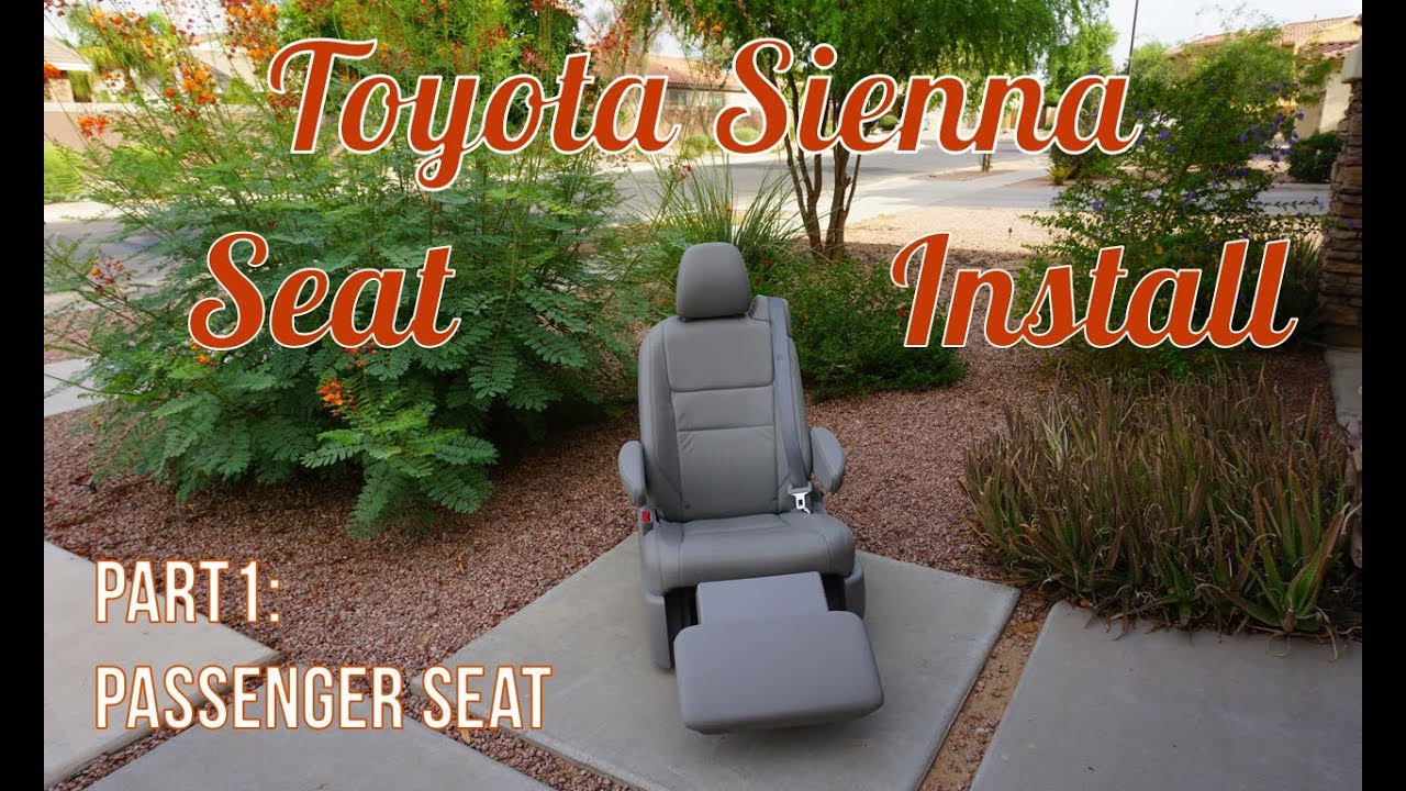 Toyota Sienna Seats in an RV - Part 1: The Passenger Chair