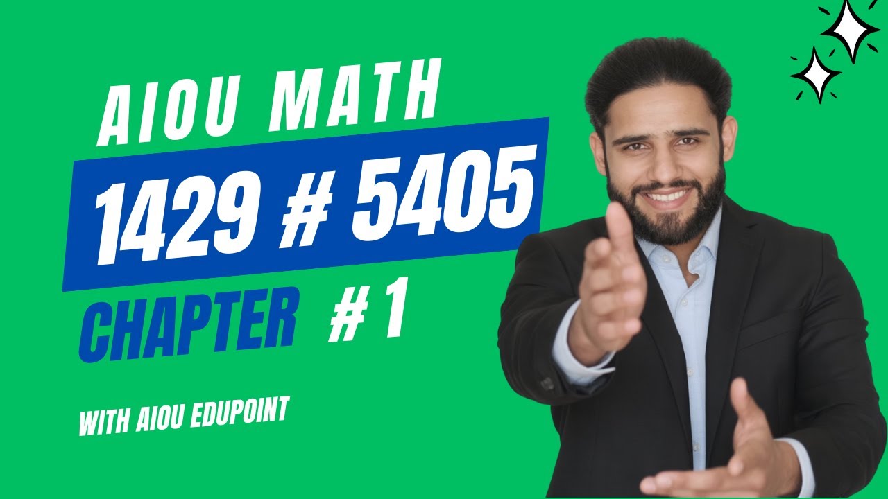 AIOU Business Mathematics 1429/ 5405  Chapter 1 Probability Theory  |  | AIOU 1429  AIOU EduPoint