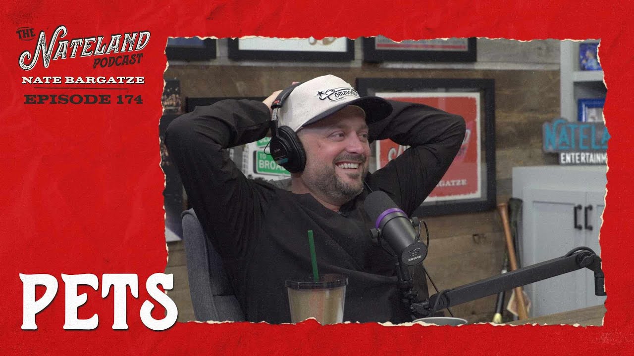 Nateland | Ep. #174 - Pets