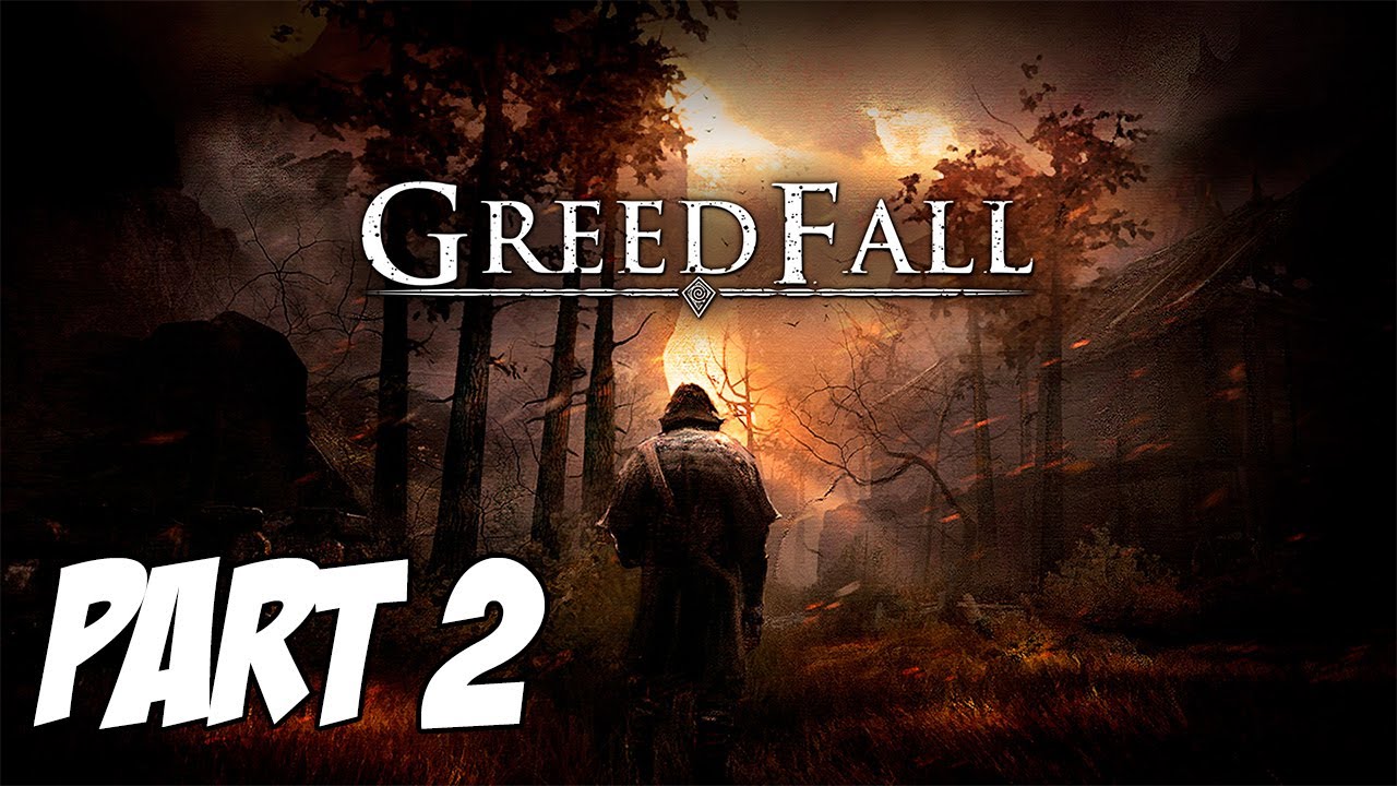 Greedfall Gameplay Walkthrough (Part 2 | No Commentary)