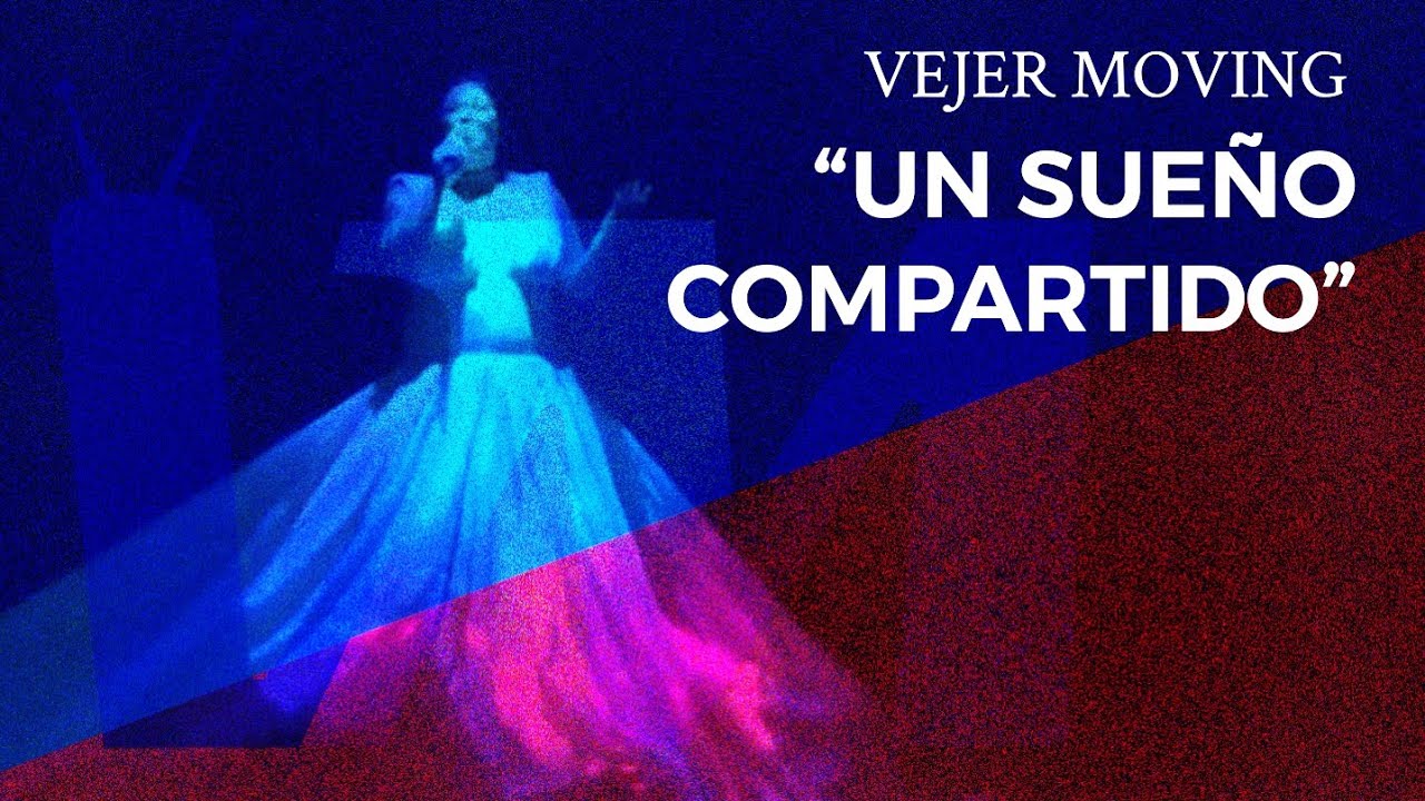 Vejer Moving - Un Sue&ntilde;o Compartido