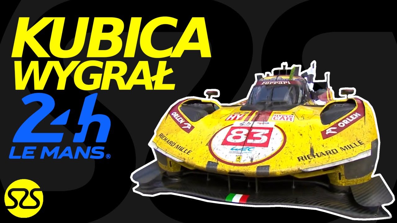 KUBICA WYGRAŁ 24 Le Mans. Wrażenia z wyścigu!