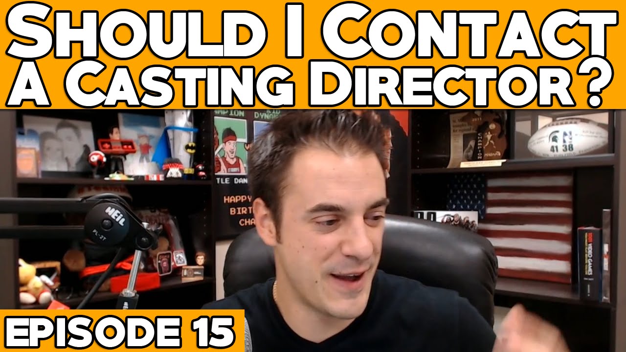Should I Contact A Casting Director ? - How To Get On Reality TV Episode 15
